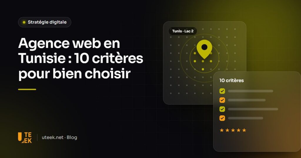 Checklist de sélection d'une agence web avec une carte de Tunis en arrière-plan